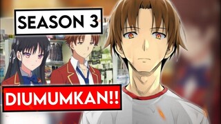 Akhirnya! Classroom Of The Elite Season 3 Episode 1 Rilis!!!