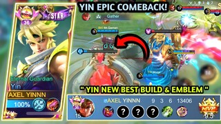 YIN EPIC COMEBACK 😱| OUTPLAY MVP | YIN BEST BUILD AND EMBLEM 2023 | MOBILE LEGENDS