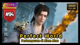 [ HD ] Perfect World Episode 94 — Pertempuran di Alam Atas