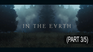 หนังใหม่🎬In the Earth (2021)_3