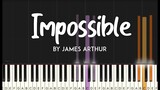 Impossible by James Arthur synthesia piano tutorial | lyrics + sheet music