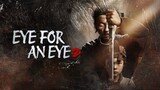 eye for an eye 2 (2024) subtitle Indonesia