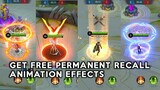FREE PERMANENT RECALL EFFECTS WORK101%✅ | MOBILE LEGENDS