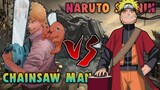 Naruto Sennin VS Chainsaw Man Denjie (Anime War) Full Fight 1080P HD / PapaEPGamer