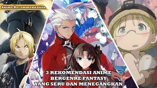 3 REKOMENDASI ANIME BERGENRE FANTASY