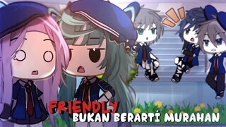 🎋💫 Friendly Bukan Berarti Murah4n !! || Glmm Indonesia🇮🇩 || PRESENT JEDAG JEDUG🎬✨ ||