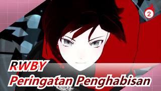 RWBY | [Epik] Peringatan Penghabisan_2