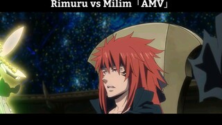 Rimuru vs Milim「AMV」Cực Hay