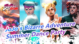 [JoJo's Bizarre Adventure/MMD/4K] Summer Dance Party - PLAY