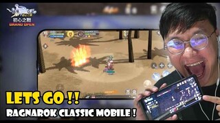 YEY ! GRAND OPEN ! RAGNAROK CLASSIC MOBILE ! GASKEN GUYS ! !!!