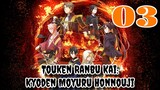 Touken Ranbu Kai: Kyoden Moyuru Honnouji Episode 3