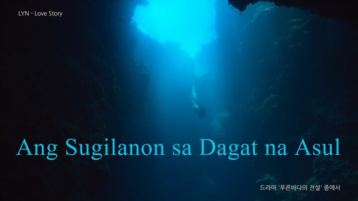Ang Sugilanon sa Dagat na Asul! Not LYn(린) - Not Love Story (The Legend of the Blue Sea 1080)