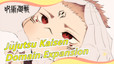 [Jujutsu Kaisen] Do you believe Domain Expansion ?