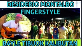 BAYLE TIBUOK KALIBUTAN / Kuya Desiderio Montalbo  Fingerstyle