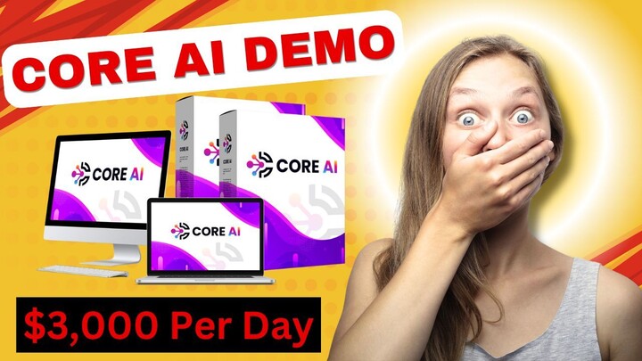 CORE AI DEMO - Make $3,000 Per Day