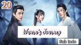 🇨🇳{Sub Indo} Wanru's Journey Episode 20 HD