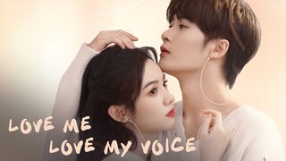 Love Me, Love My Voice - 2. Bölüm (Türkçe Altyazılı)