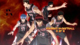 Kuroko's Basketball S1 EP16 Tagalog Dub