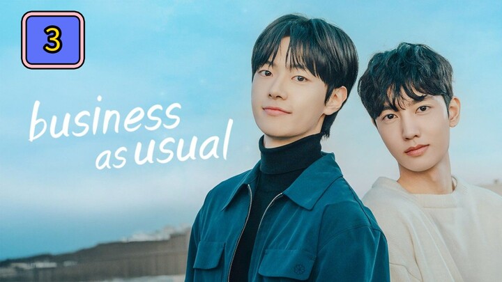 🇰🇷 (EngSub) Busi ness_As_U usual Episode 3