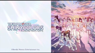 The iDOLM@STER Shiny Colors Episode 05 [ Sub Indo ]