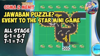 EVENT TO THE STARS 2.0 STAGE 6-7 & 7-7 MOBILE LEGENDS| PUZZLE TO THE STARS MINI GAME MLBB