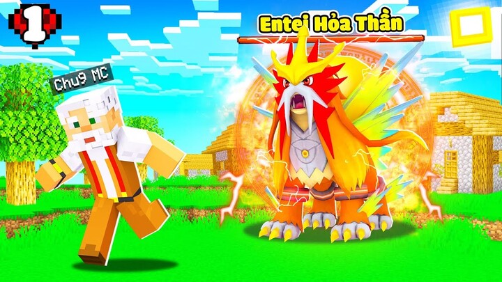 MINECRAFT PIXELMON ULTRA * TẬP 1 | CHÚ 9 GẶP POKEMON HỎA THẦN ENTEI CỰC MẠNH SIÊU NGẦU