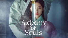 ALCHEMY OF SOULS - Season 1 Episode 8