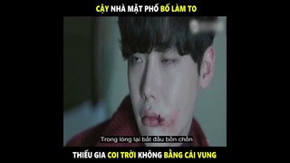 Cậy Nhà Mặt Phố Bố Làm To Thiếu Gia Coi Trời Bằng Vung