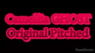 Camellia GHOST Original Pitched