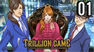 Trillion Game Episode 1