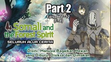 Disini, Manusia Bagaikan Hewan yang Diburu, Disiksa dan Dimakan | Alur Cerita Somali PART 2 End