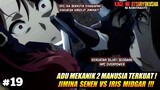 TERLALU EPIC ‼️ ADU MEKANIK ANTARA JIMINA SENEN VS IRIS MIDGAR ‼️ - Kage No Jitsuryokusha Episode 19