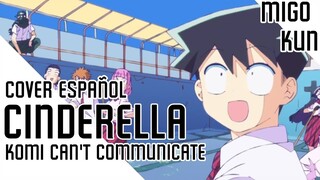 Komi-san wa komyushou desu | OP Cover Latino | Migo-Kun