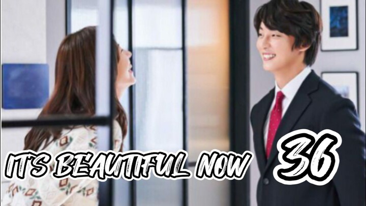 󾓮 현재는 아름다워 IT'S BEAUTIFUL NOW EP 36 ENG SUB