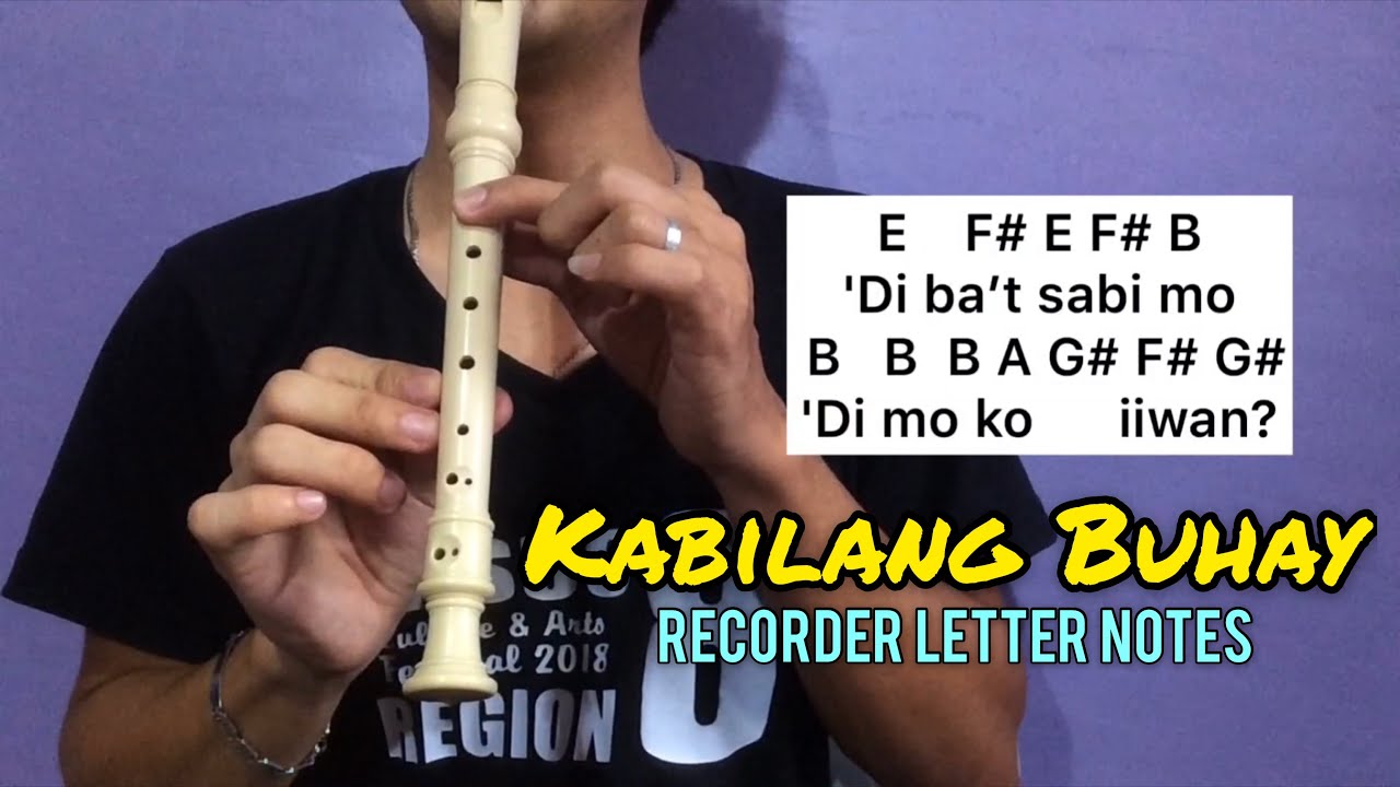 Kabilang Buhay (Bandang Lapis) - chorus part | Recorder Flute Easy Letter  Notes / Flute Chords - Bilibili