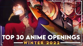 Top 30 Anime Openings of Winter 2022