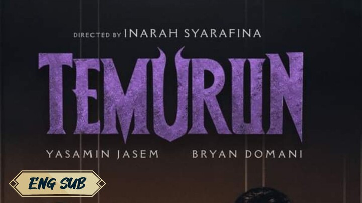 TEMURUN (2024) - ENG SUB