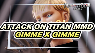 [Attack on Titan MMD] Erwin - Gimme x Gimme