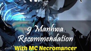 REKOMEMDASI MANHWA DENGAN MC NECROMANCER