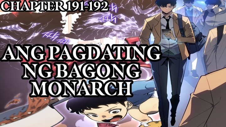 Ang Pagdating ng Bagong Monarch!! Solo Leveling Tagalog 191-192(side story)