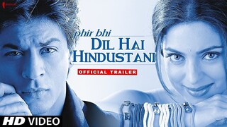 Phir Bhi Dil Hai Hindustani | HD Movie | Now in HD | Shah Rukh Khan, Juhi Chawla