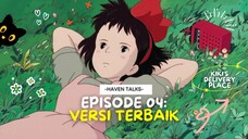 [ AMV ] Haven Talks Eps 4 - Versi Terbaik