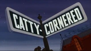 Tom and Jerry - Catty-Cornered