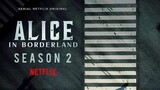 Alice In Borderland Season 2 Official Trailer