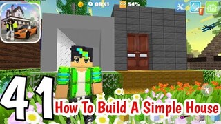 SCHOOL PARTY CRAFT - HOW TO BUILD A SIMPLE HOUSE - Gameplay Walkthrough Part 41