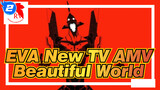 [EVA New TV AMV] Beautiful World - Utada Hikaru (mixed edit)_2
