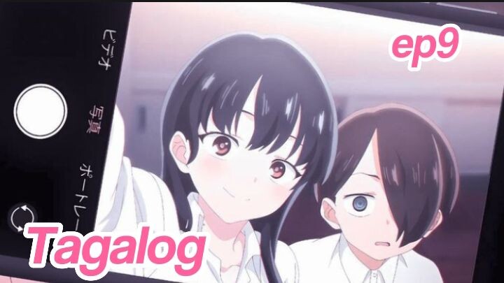 The Dangers in My Heart Ep9 Tagalog