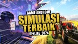 5 Game Android SIMULASI Offline TERBAIK 2024
