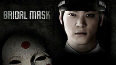 Bridal Mask Episode 2/28 [ENG SUB]