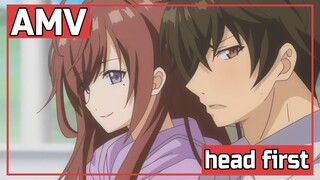 AMV Ore no Hatsukoi ga Jisshi na Wake ga Nai | head first